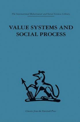 bokomslag Value Systems and Social Process