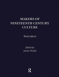 bokomslag Makers of Nineteenth Century Culture