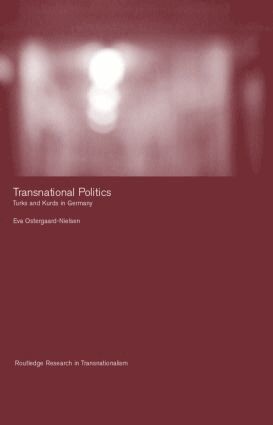 Eva Ostergaard-Nielsen - Transnational Politics, Inbunden