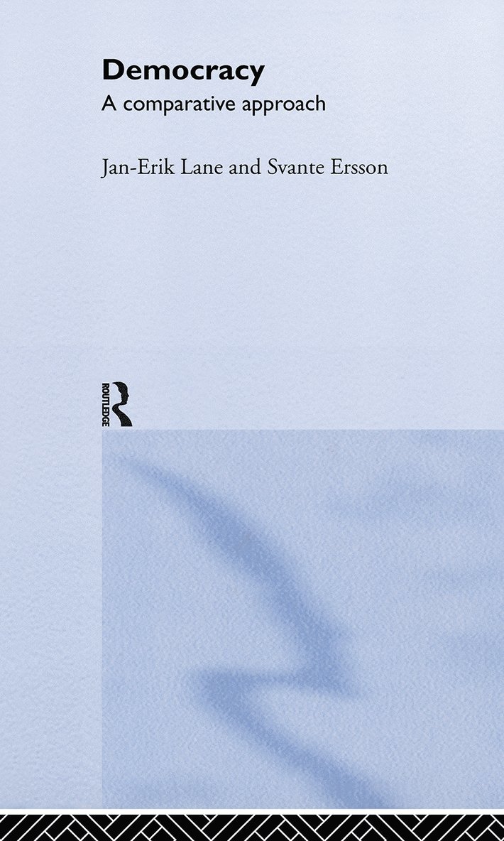 Svante Ersson, Jan-Erik Lane - Democracy, Inbunden