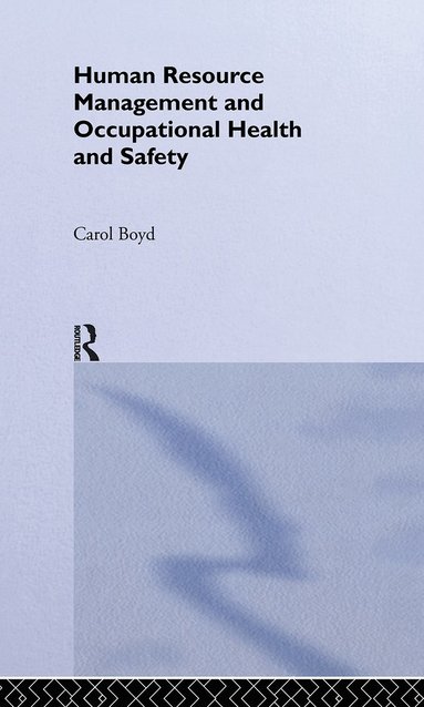 bokomslag Human Resource Management and Occupational Health and Safety