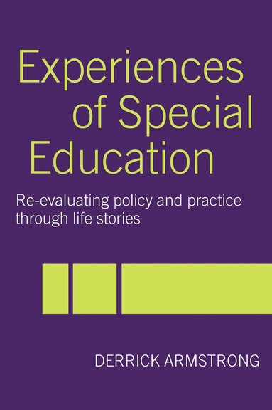 Derrick Armstrong - Experiences of Special Education, Häftad
