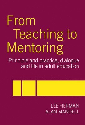 From Teaching to Mentoring 1