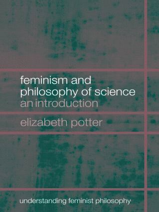 bokomslag Feminism and Philosophy of Science