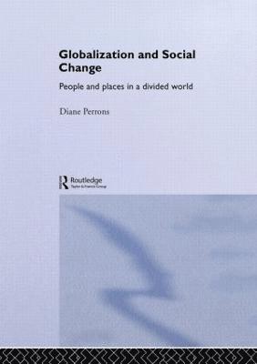Diane Perrons, UK) Perrons, Diane (London School of Economics - Globalization and Social Change, Inbunden