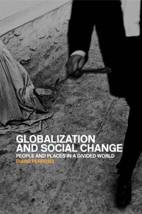 Diane Perrons - Globalization and Social Change, Häftad