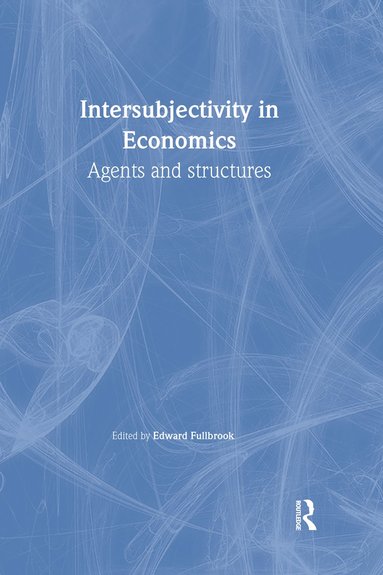 bokomslag Intersubjectivity in Economics