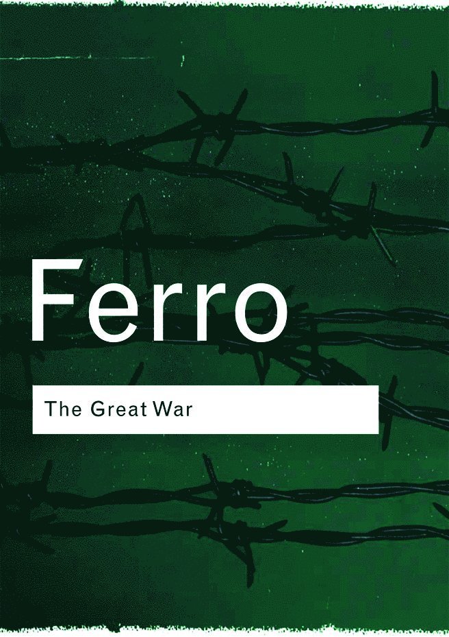 Marc Ferro - Great War, Häftad