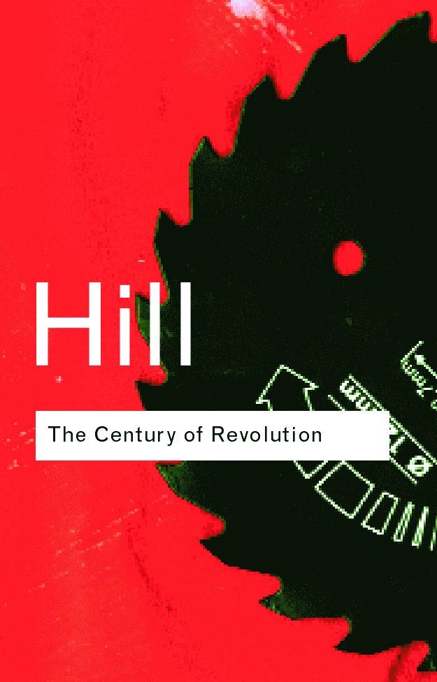 Christopher Hill - Century of Revolution, Häftad