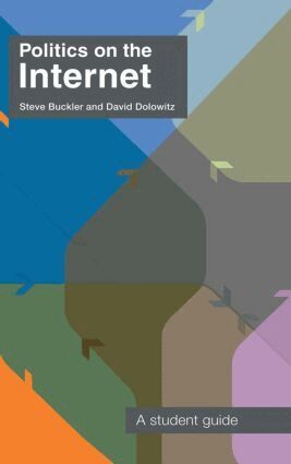 Steve Buckler, David Dolowitz - Politics on the Internet, Inbunden