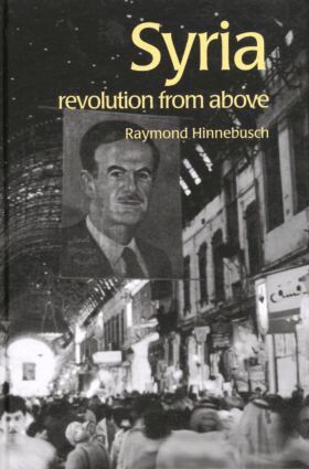 Raymond Hinnebusch - Syria, Inbunden