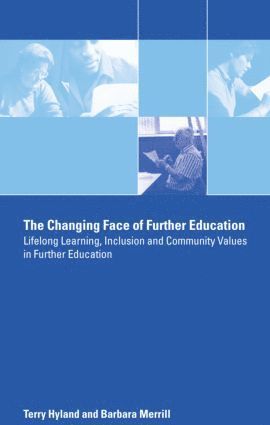 The Changing Face of Further Education 1