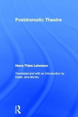 Postdramatic Theatre 1