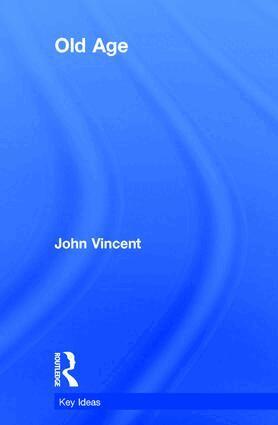John Vincent - Old Age, Inbunden