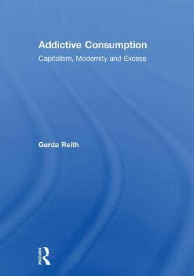 Addictive Consumption