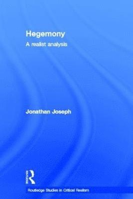 Jonathan Joseph - Hegemony, Inbunden