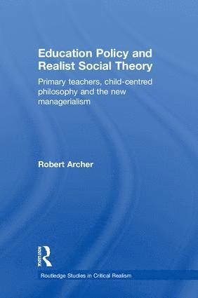 bokomslag Education Policy and Realist Social Theory