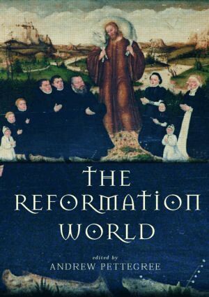 Andrew Pettegree - Reformation World, Häftad
