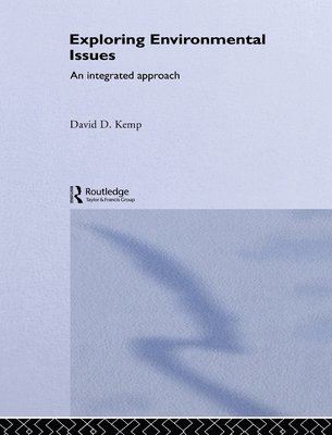 David D. Kemp - Exploring Environmental Issues, Inbunden