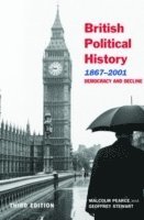 bokomslag British Political History, 18672001