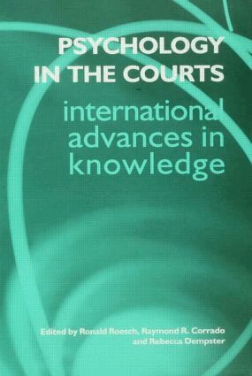 Raymond R. Corrado, Rebecca Dempster, Ronald Roesch - Psychology in the Courts, Inbunden