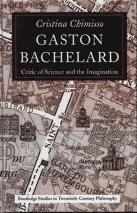 bokomslag Gaston Bachelard