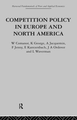 Competition Policy in Europe and North America 1