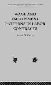bokomslag Wage & Employment Patterns in Labor Contracts