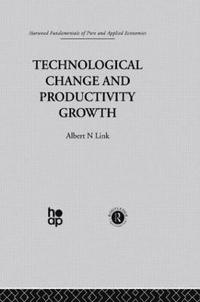 bokomslag Technological Change & Productivity Growth