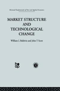 bokomslag Market Structure and Technological Change