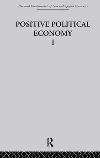 bokomslag J: Positive Political Economy I