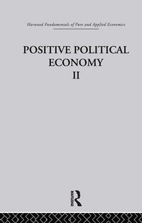 bokomslag K: Positive Political Economy II