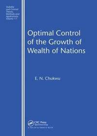 bokomslag Optimal Control of the Growth of Wealth of Nations