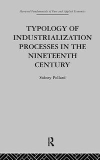 bokomslag Typology of Industrialization Processes in the Nineteenth Century
