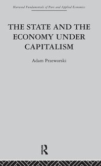 bokomslag The State and the Economy Under Capitalism