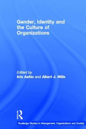 bokomslag Gender, Identity and the Culture of Organizations