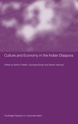 bokomslag Culture and Economy in the Indian Diaspora
