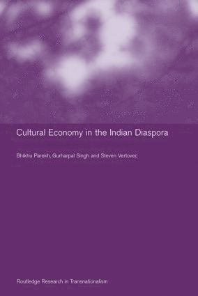 bokomslag Culture and Economy in the Indian Diaspora