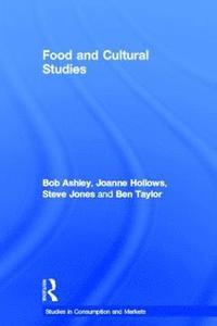 bokomslag Food and Cultural Studies