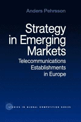 Strategy in Emerging Markets 1