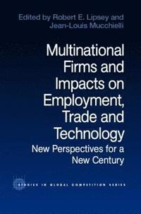 bokomslag Multinational Firms and Impacts on Employment, Trade and Technology