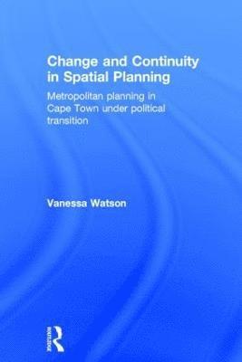 bokomslag Change and Continuity in Spatial Planning