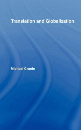 Michael Cronin - Translation and Globalization, Inbunden