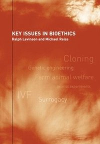 bokomslag Key Issues in Bioethics