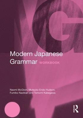 Modern Japanese Grammar Workbook 1