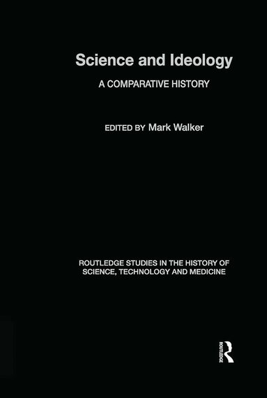 Mark Walker - Science and Ideology, Inbunden