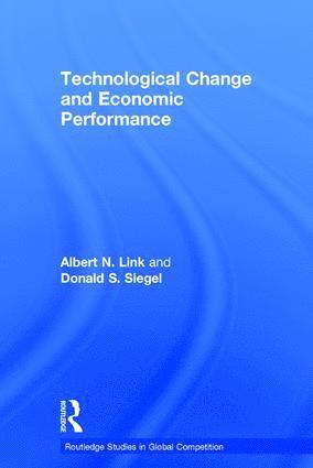 Technological Change and Economic Performance 1