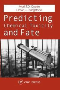 bokomslag Predicting Chemical Toxicity and Fate