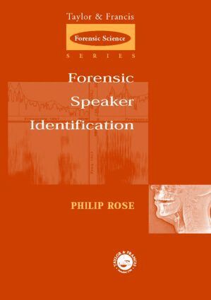 Phil Rose - Forensic Speaker Identification, Inbunden