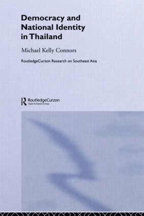 Michael Kelly Connors - Democracy and National Identity in Thailand, Inbunden